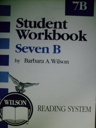 (image for) Wilson Reading System Student Workbook 7B 3e (P) by Wilson