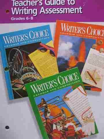 (image for) Writer's Choice 6-8 Writing Assessment TG (TE)(P)