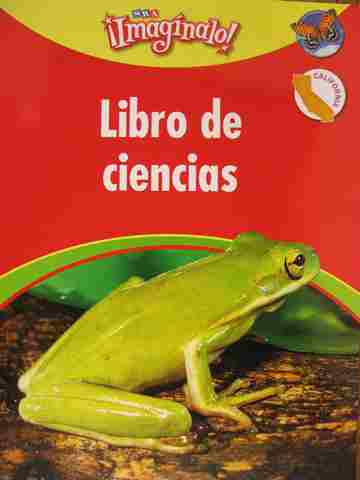 (image for) SRA Imaginalo! K Libro de ciencias (CA)(P)(Big)