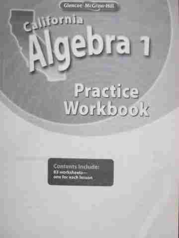 (image for) Glencoe Algebra 1 Practice Workbook (CA)(P)