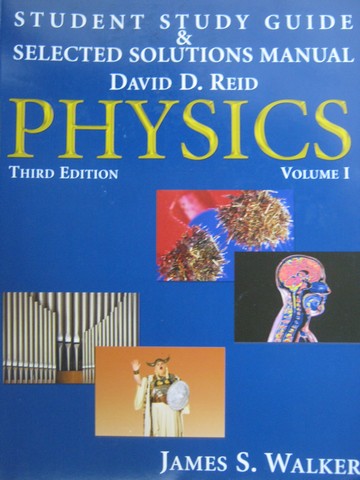 (image for) Physics 3rd Edition Volume 1 Student Study Guide (P)