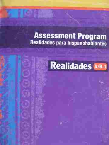 (image for) Realidades A/B-1 Digital Edition Assessment Program Realidades para hispanohablantes (P)