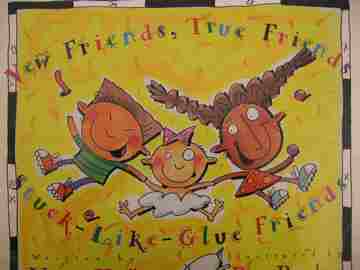 (image for) New Friends True Friends Stuck-Like-Glue Friends (P)(Big) by Kroll
