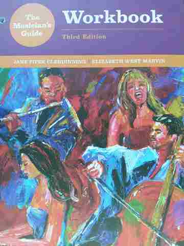 (image for) Musician's Guide to Theory & Analysis 3e Workbook (P) by Jane Piper Clendinning & Elizabeth West Marvin