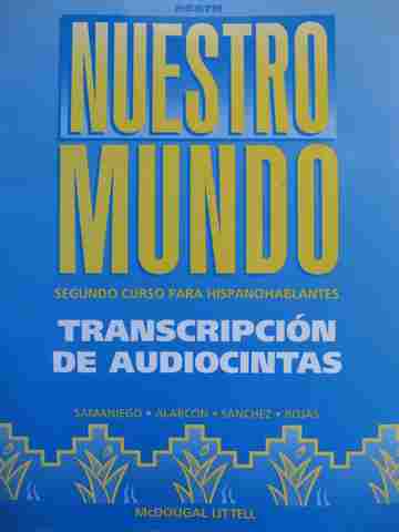 (image for) Nuestro mundo 2 Transcripcion de audiocintas (P) by Samaniego, Alarcon, etc.
