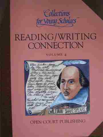 (image for) Collections for Young Scholars 4 Reading Writing Connection (P)