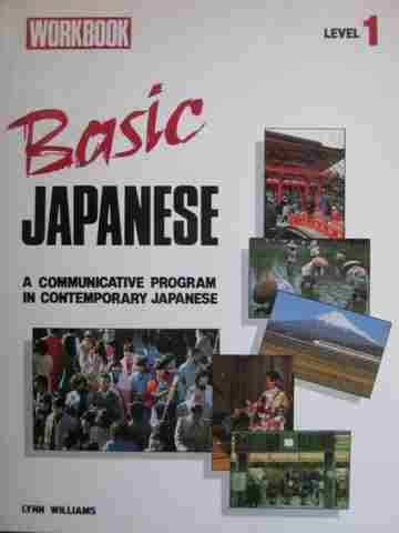 (image for) Basic Japanese Level 1 Workbook (P) by Lynn Williams
