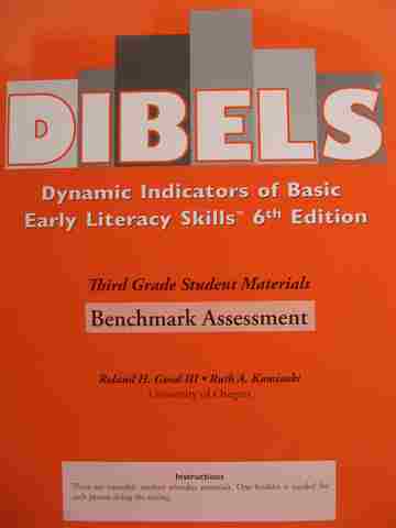 DIBELS 6e 3 Benchmark Assessment (P) by Roland H Good III & Ruth A Kaminski (image for) DIBELS 6e 3 Benchmark Assessment (P) by Roland H Good III & Ruth A Kaminski