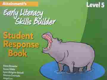 Attainment's Early Literacy Skills Builder 5 Student Response Book (Spiral) by Browder, Gibbs, Ahlgrim-Delzell, Courtade, & Lee (image for) Attainment's Early Literacy Skills Builder 5 Student Response Book (Spiral) by Browder, Gibbs, Ahlgrim-Delzell, Courtade, & Lee