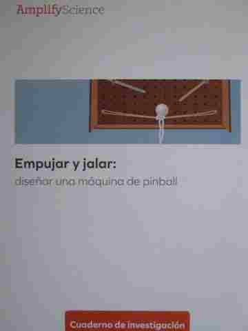(image for) Amplify Science K Empujar y jalar Cuaderno de investigacion (P)