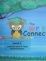 Write Connection Level 1 Inserts & Rubrics (Binder) (image for) Write Connection Level 1 Inserts & Rubrics (Binder)