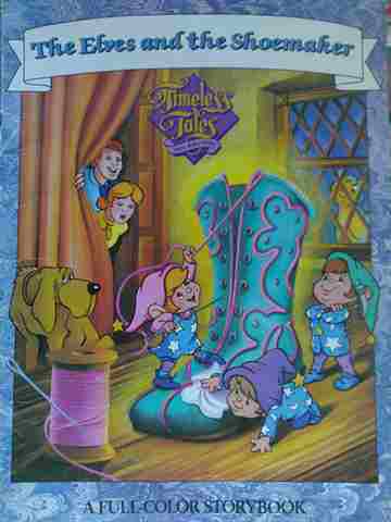(image for) Timeless Tales from Hallmark The Elves & the Shoemaker (P)(Big)