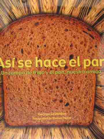(image for) Asise hace el pan Un campo de trigo y el pan nuestro amigo K (P)(Big)