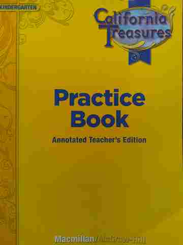 (image for) California Treasures K Practice Book ATE (CA)(TE)(P)