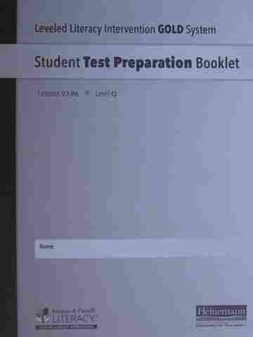 (image for) Leveled Literacy Intervention Gold Student Test Preparation Booklet Lessons 93-96 Level Q (P) by Fountas & Pinnell