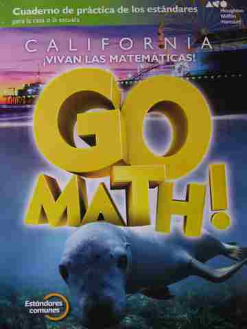 (image for) California Vivan las matematicas! 1 Cuaderno de practica de los estandares (CA)(P)