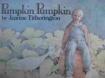 (image for) Pumpkin Pumpkin (P)(Big) by Jeanne Titherington