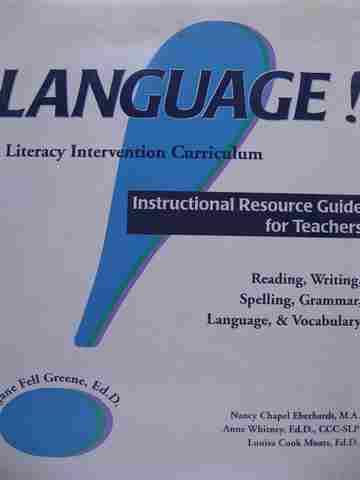 (image for) Language! Instructional Resource Guide for Teachers (TE)(Binder) by Eberhardt, etc.