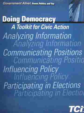 (image for) Government Alive! Power Politics & You Doing Democracy A Toolkit for Civic Action (P)