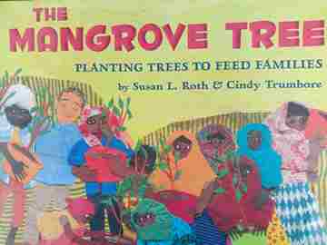 (image for) Mangrove Tree (P)(Big) by Susan L Roth & Cindy Trumbore