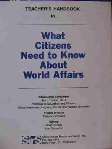 What Citizens Need to Know About World Affairs Teacher's Handbook (TE)(P) (image for) What Citizens Need to Know About World Affairs Teacher's Handbook (TE)(P)