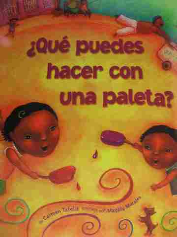 (image for) Que puedes hacer con una paleta? K (P)(Big) by Carmen Tafolla