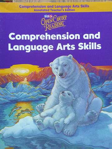 (image for) SRA Open Court Reading 4 Comprehension & Language Arts ATE (TE)(P)