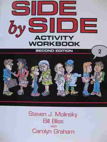 (image for) Side by Side 2 2e Activity Workbook (P) by Molinsky, Bliss, & Graham