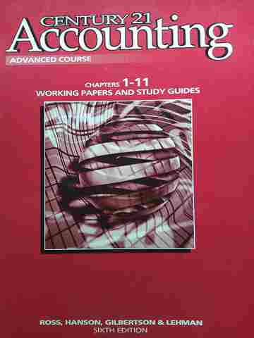 (image for) Century 21 Accounting Advanced 6e Working Papers 1-11 (P)