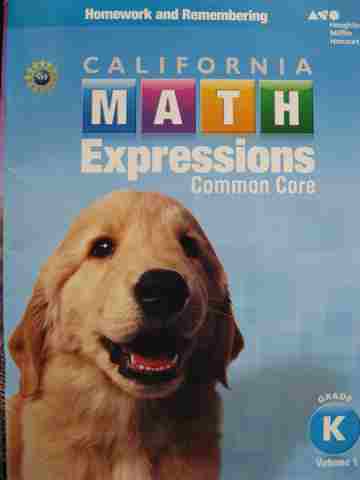 (image for) California Math Expressions Common Core K Volume 1 Homework & Remembering (CA)(P)
