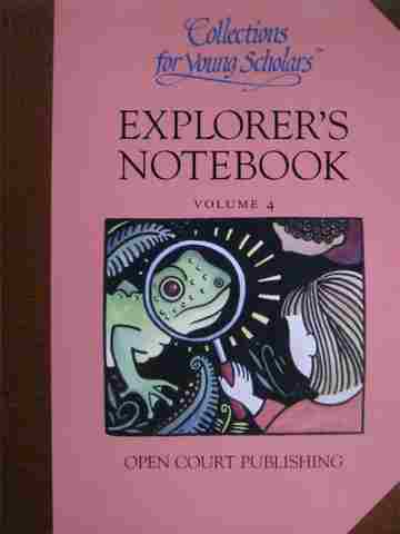(image for) Collections for Young Scholars 4 Explorer's Notebook (P)