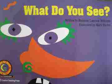 (image for) Learn to Read Read to Learn What Do You See? (P)(Big) by Rozanne Lanczak Williams