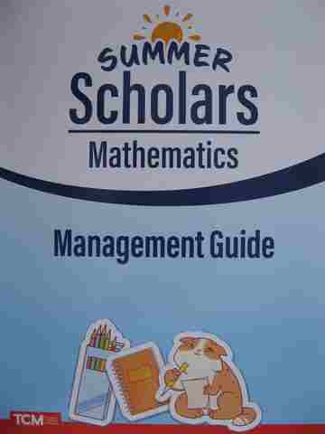 (image for) Summer Scholars Mathematics Grades 1-6 Management Guide (P) by Rachelle Cracchiolo