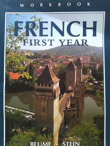 (image for) French First Year New Edition Workbook (P) by Eli Blume & Gail Stein