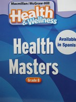 (image for) Health & Wellness Grade 8 Health Masters (P) by Meeks & Heit