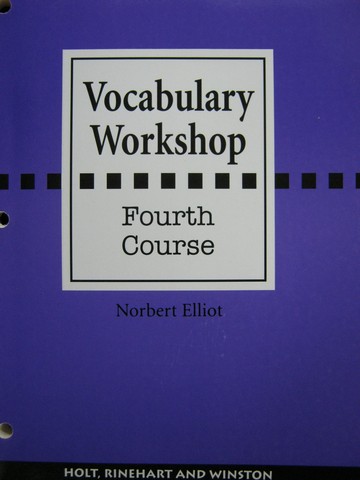 (image for) Vocabulary Workshop 4th Course (P) by Norbert Elliot