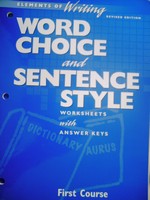(image for) Elements of Writing 1st Course Revised Word Choice & (P)