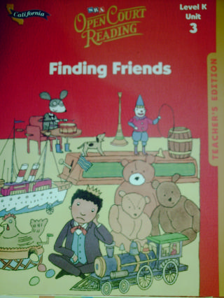 (image for) SRA Open Court Reading K.3 Finding Friends TE (CA)(TE)(Spiral)