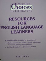 (image for) Choices in Literatrue Bronze Resources for ELL (P)