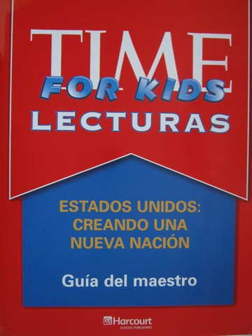 (image for) Time for Kids Lecturas Estados Unidos Greando una Nueva (TE)(P)