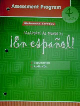 (image for) En espanol! 4cuatro Pasaporte Al Mundo 21 Assessment Program (P)