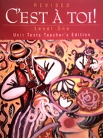 (image for) C'est A Toi! Level 1 Revised Unit Tests TE (TE)(P)