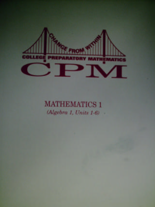 (image for) CPM Mathematics 1 Algebra Volume 1 (P) by Sallee, Kysh