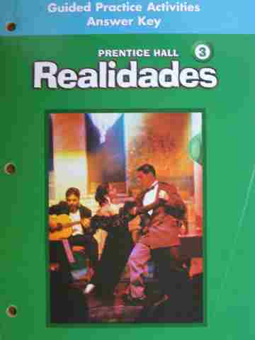 (image for) Realidades 3 Guided Practice Activities Answer Key (TE)(P)
