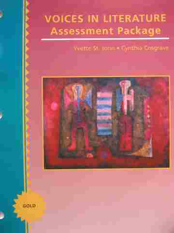 (image for) Voices in Literature Gold Assessment Package (P) by St. John,