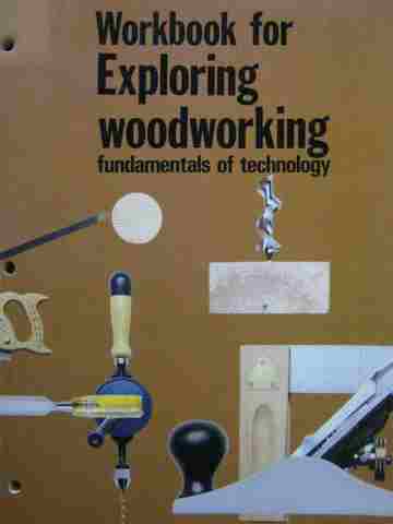 (image for) Exploring Woodworking Fundamentals of Technology Workbook (P) by Zimmerman,