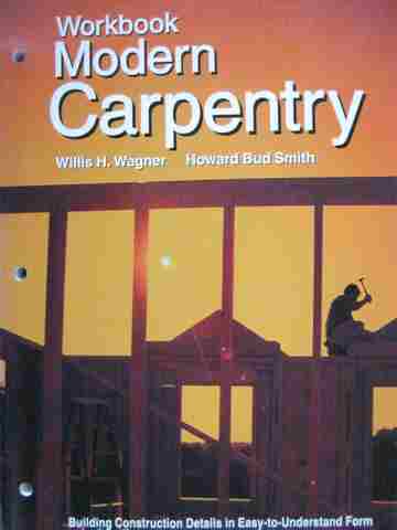(image for) Modern Carpentry Workbook (P) by Willis Wagner & Howard Smith