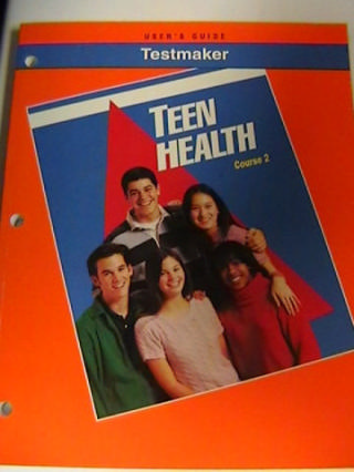Teen Health 2 Testmaker User's Guide (TE)(P)