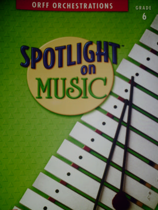 (image for) Spotlight on Music with Hal Leonard 6 Orff Orchestrations (P)