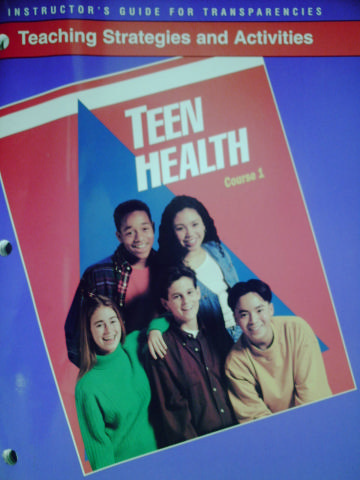 (image for) Teen Health 1 Teaching Strategies & Activities (TE)(P)